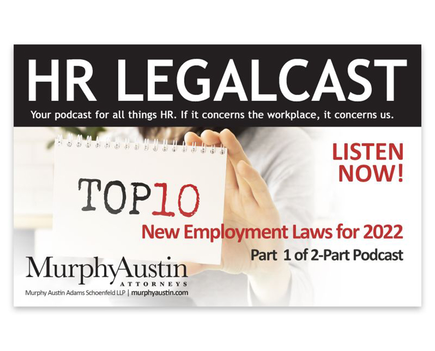 Podcast Episode 71: Top 10 New Employment Laws for 2022, Part One of ...