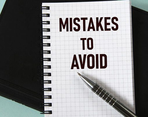 Mistakes to avoid